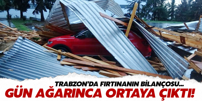 Trabzon'da fırtınanın bilançosu gün ağarınca ortaya çıktı!