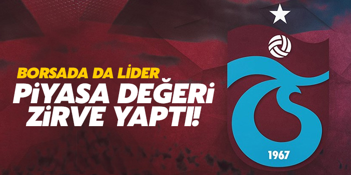 Trabzonspor borsada da lider!