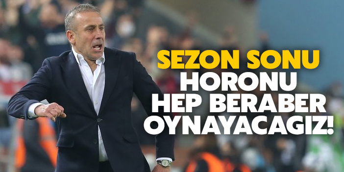 Abdullah Avcı şampiyonluk açıklaması: Sezon sonu horonu hep beraber oynayacağız!