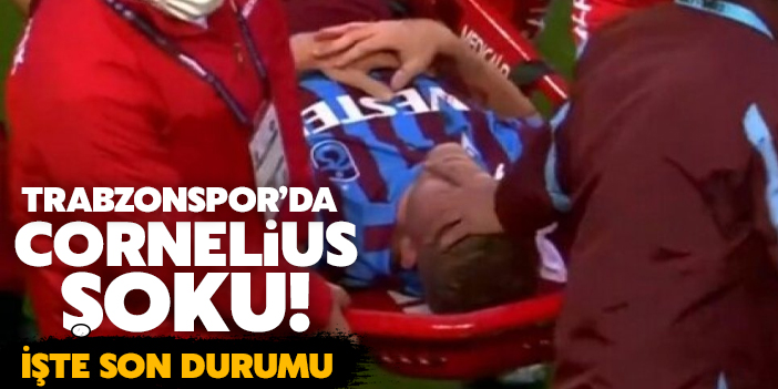 Trabzonspor'da Cornelius şoku! İşte son durumu