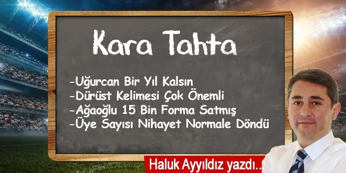 UĞURCAN BİR YIL KALSIN…